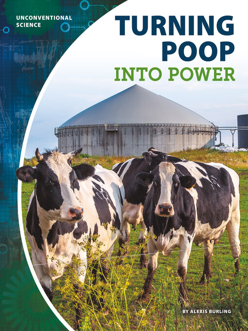 Title details for Turning Poop into Power by Alexis Burling - Available